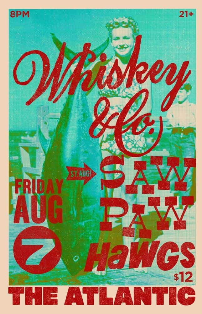 Whiskey & Co., Sawpaw, Hawgs at The Atlantic — August 7, 2026 concert flyer