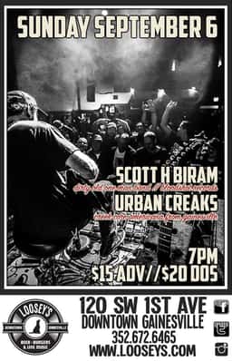 Scott H. Biram, Urban Creaks at Loosey's in Gainesville, FL — September 6, 2026 concert flyer