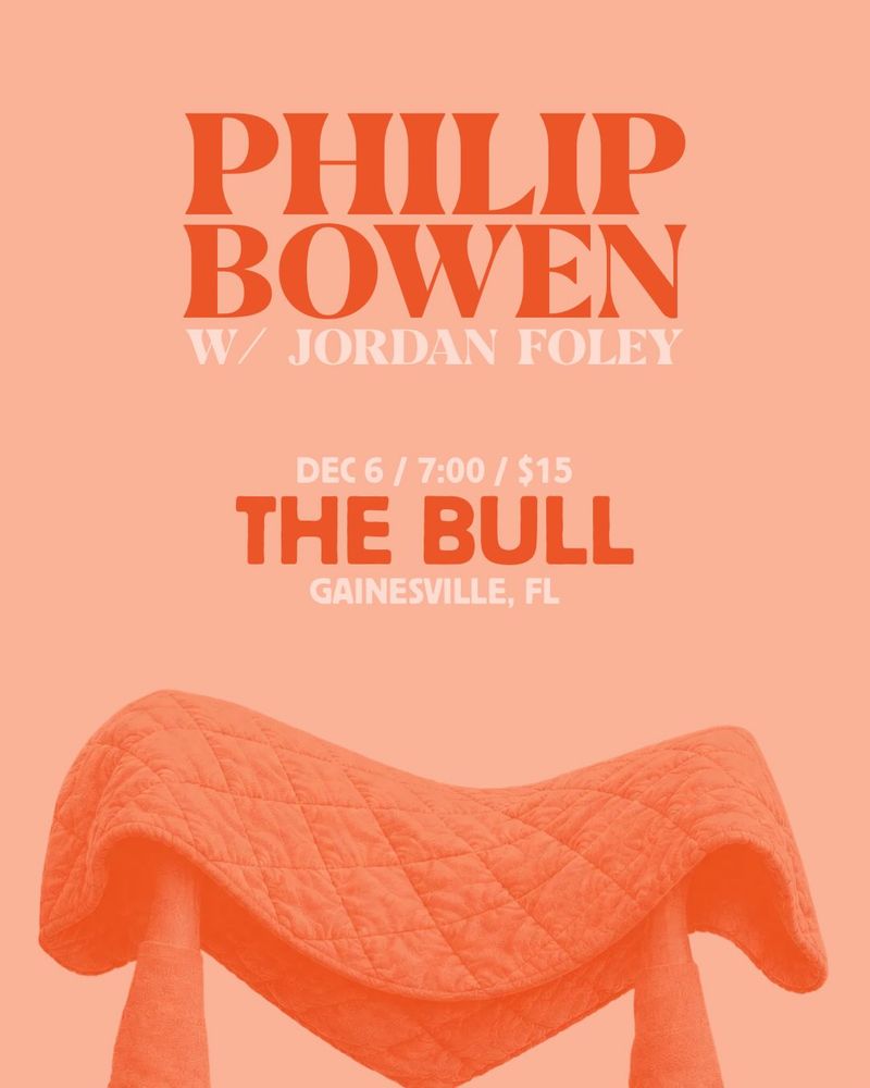 Philip Foley December 6, 2026 at The Bull with Philip Bowen and Jordan Foley ...
