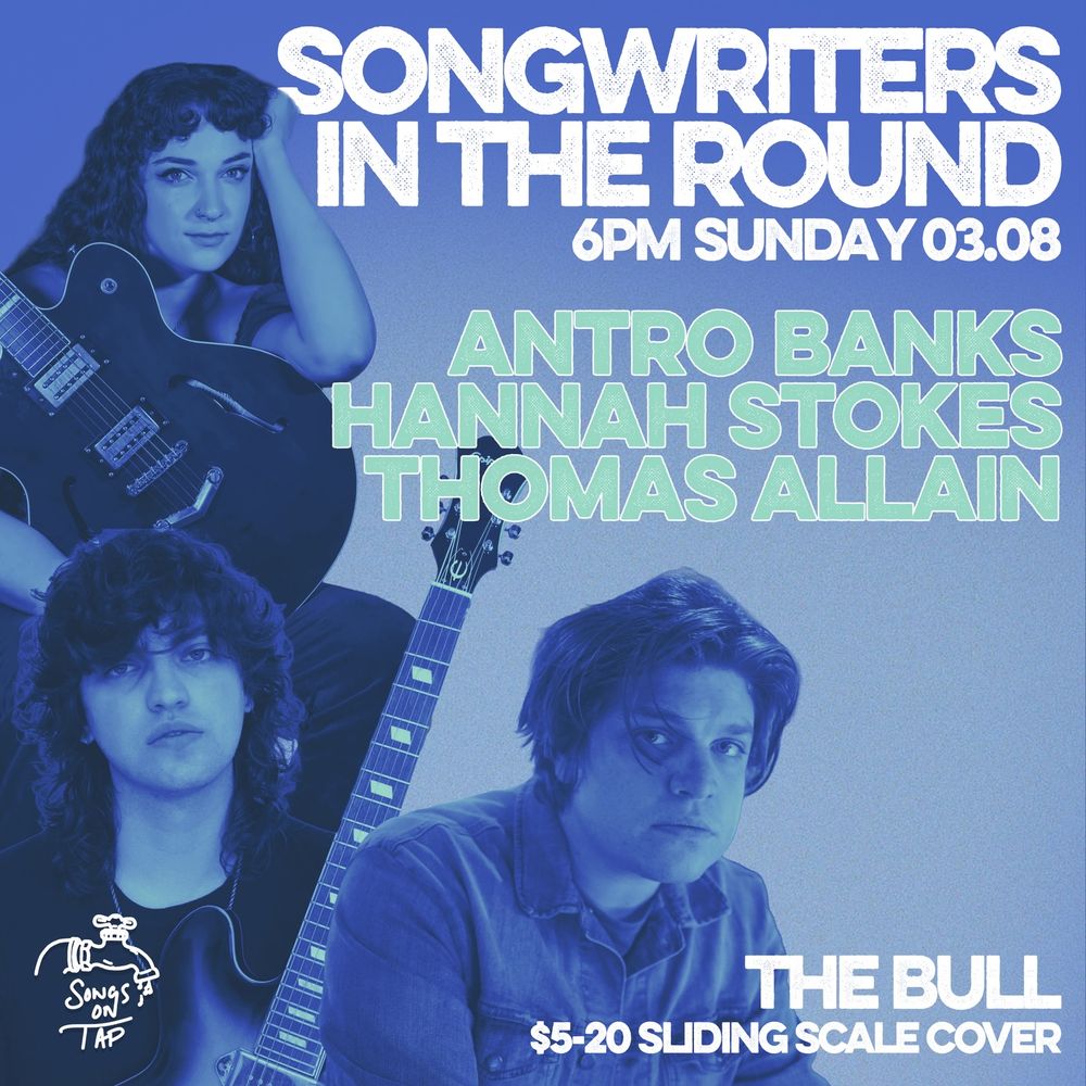 March 8, 2026 at The Bull with Antro Banks, Hannah Stokes, and 1 more ...