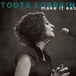 Toots Lorraine And The Traffic