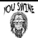 You Swine